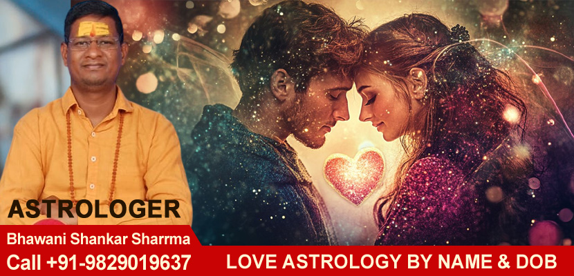 Love Astrology by Name & DOB